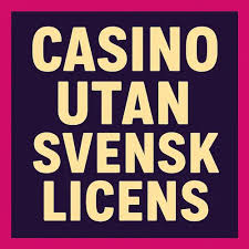 MGA Casino Utan Svensk Licens - En Guide till Online Spel MGA Casino Utan Svensk Licens - En Guide till Online Spel