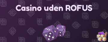 Online Casino Uden ROFUS Din Guide til Spil uden Restriktioner